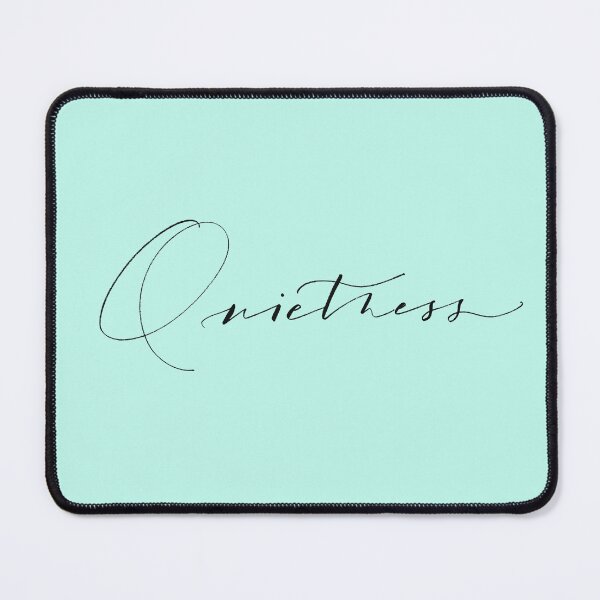 Item preview, QUIETNESS - SOOTHING HANDWRITTEN CALLIGRAPHY DESIGN designed and sold by GreenStem.