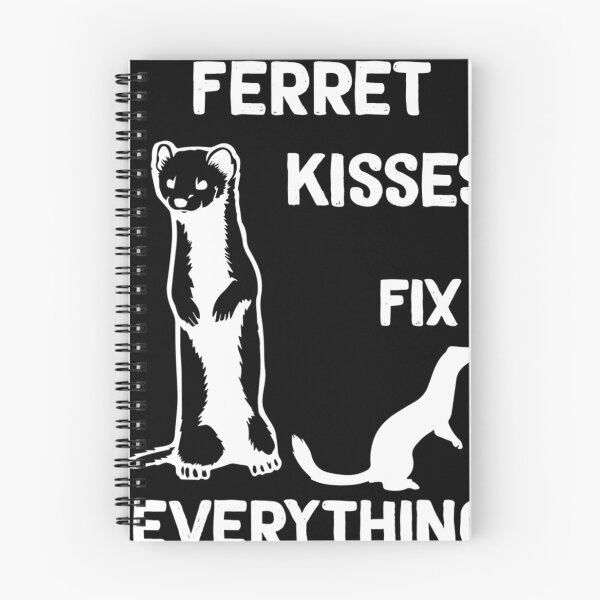 Item preview, Ferret kisses fix everything Ferret mom designed and sold by Chic-Astral-Ca.