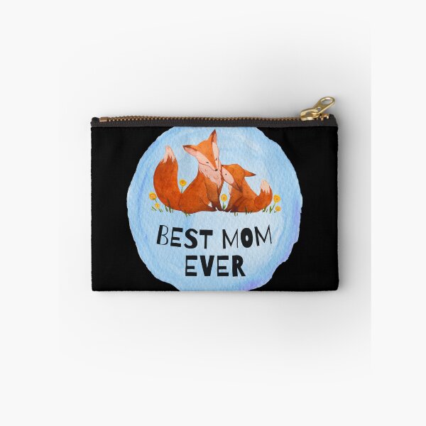 Item preview, Best Mom Ever, Mom's Day, Mother's Day Cute Fox Mom, Foxy Mommy designed and sold by hiunlimit.