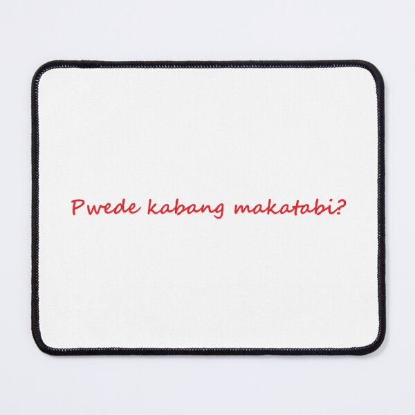 Item preview, " Pwede kabang makatabi? " in tagalog means " Can we be next to each other? " in English designed and sold by PabloBSanchez.