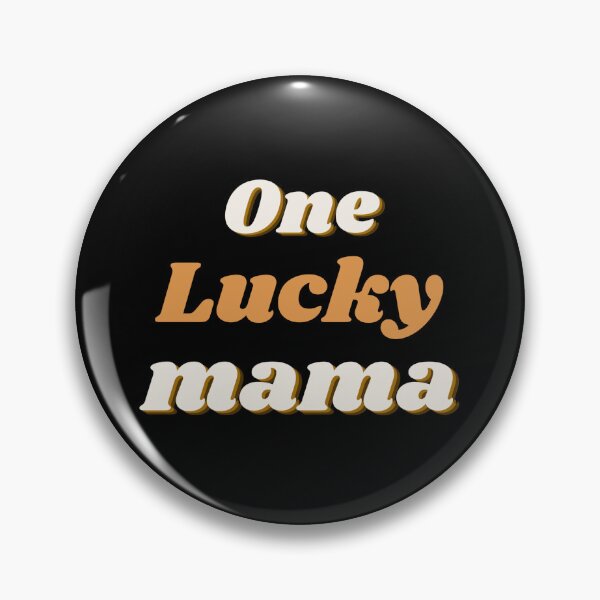 Item preview, One Lucky Mama 2 designed and sold by Nesro34.