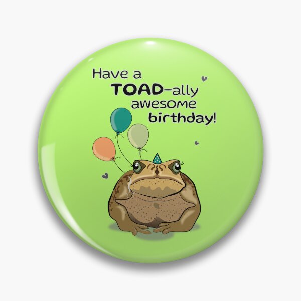 Item preview, Have a TOAD-ally awesome birthday! funny pun joke with a frog designed and sold by HajnalkArt.