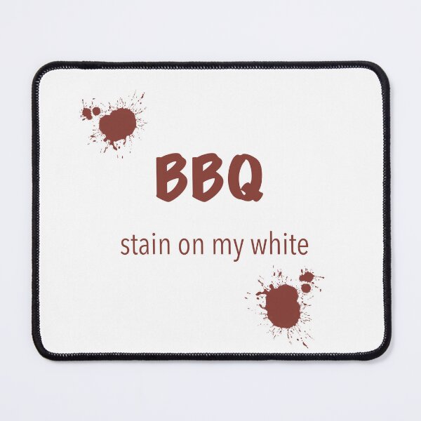 Item preview, BBQ stain on my white designed and sold by Xatutik.art.