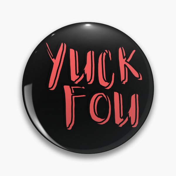Item preview, YUCK FOU designed and sold by motivationhood.