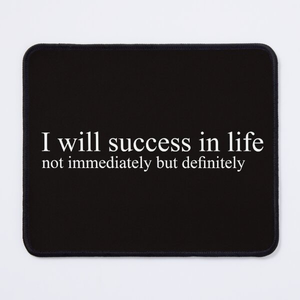 Item preview, I will success in life designed and sold by fawzimorsy.