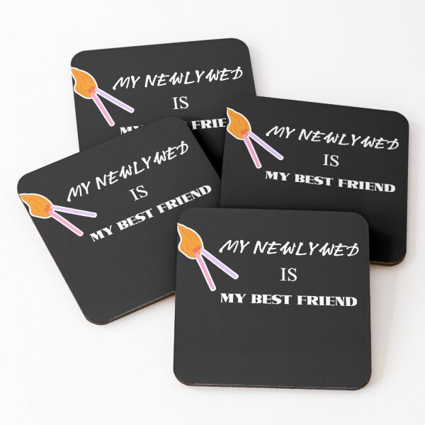 Item preview,  My newlywed is my bestfriend  designed and sold by Hight-low-view.