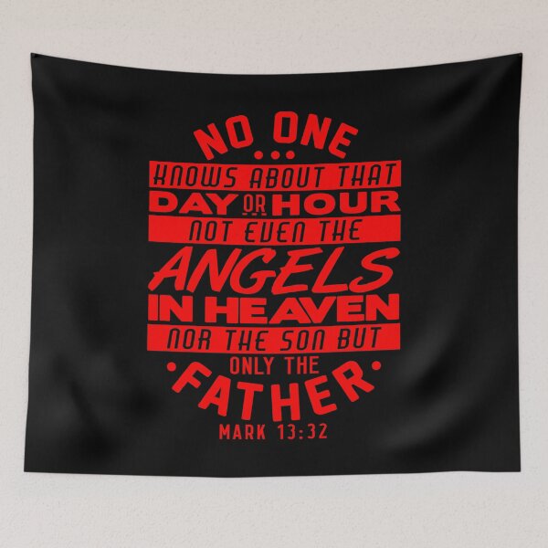Item preview, No One Knows About That Day Or Hour - Mark 13:32 designed and sold by plushism.
