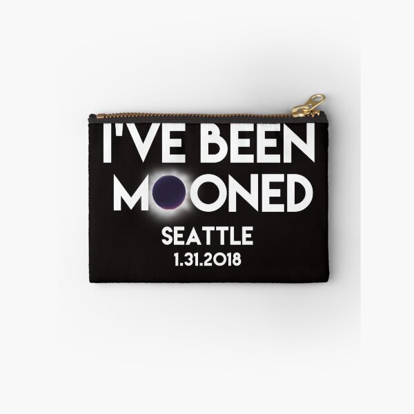Item preview, I've been mooned SEATTLE 1.31.2018 designed and sold by WickedDesigner.