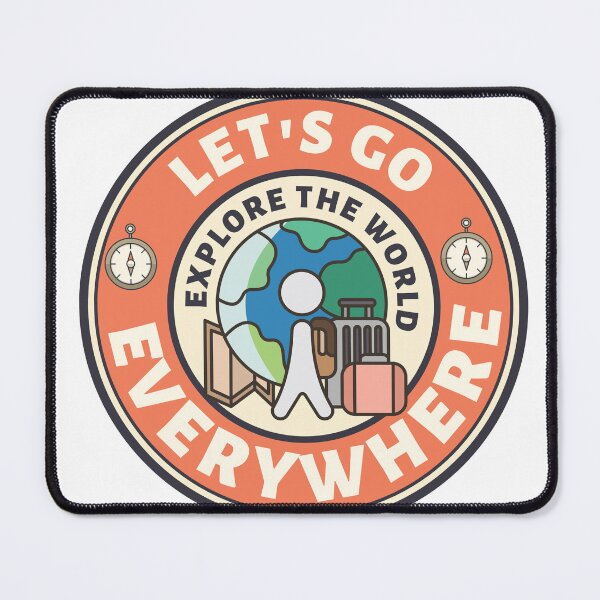 Item preview, let's go everywhere - Explore The World designed and sold by ArtShotss.