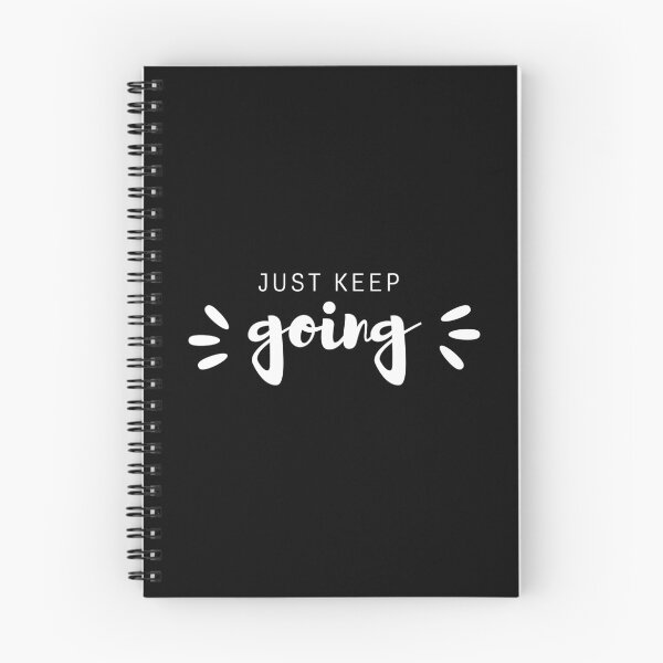Item preview, Just keep going designed and sold by we-got-it-DSGN.