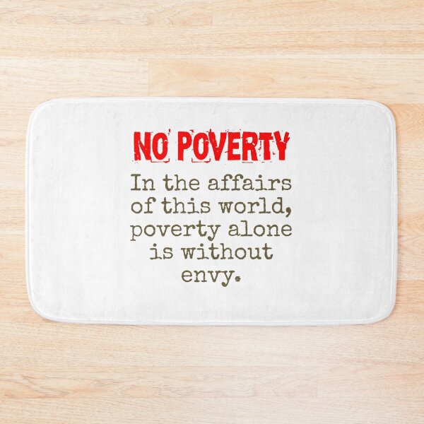Item preview, In The Affairs Of This World - Poverty Quote  designed and sold by CrankyOldDude.