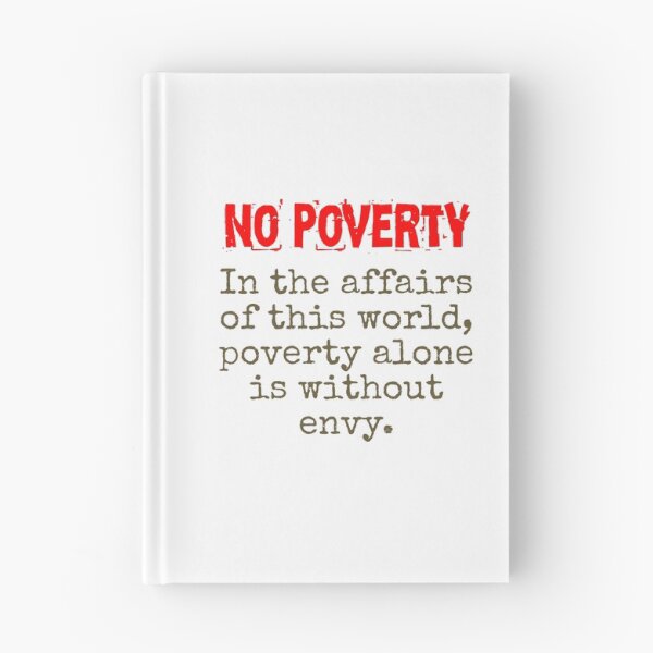 Item preview, In The Affairs Of This World - Poverty Quote designed and sold by CrankyOldDude.