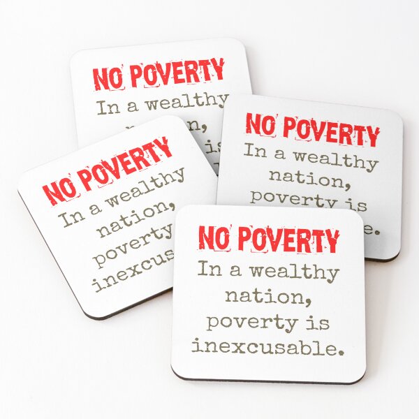Item preview, In A Wealthy Nation - Poverty Quote  designed and sold by CrankyOldDude.