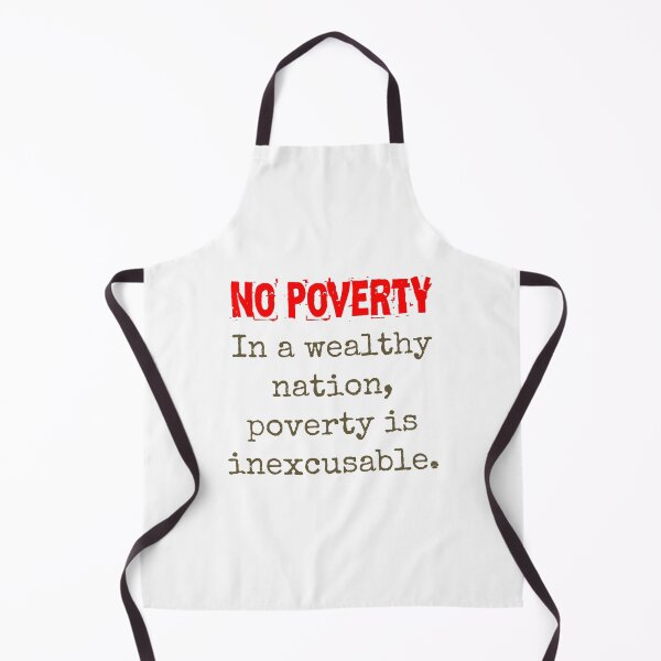 Item preview, In A Wealthy Nation - Poverty Quote designed and sold by CrankyOldDude.