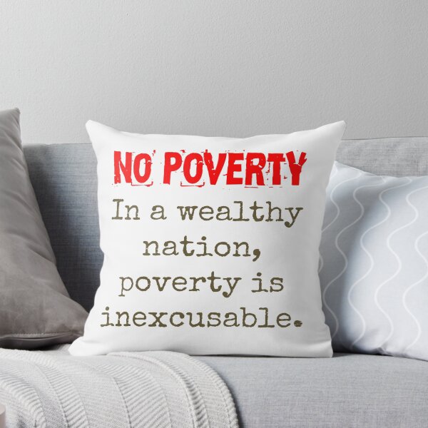 Item preview, In A Wealthy Nation - Poverty Quote  designed and sold by CrankyOldDude.