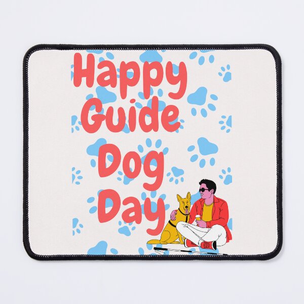 Item preview, Guide Dog Day designed and sold by Simo0455.