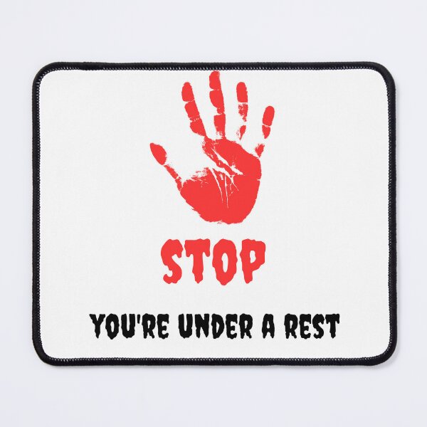 Item preview, Stop You're Under A Rest designed and sold by Ikra Best.