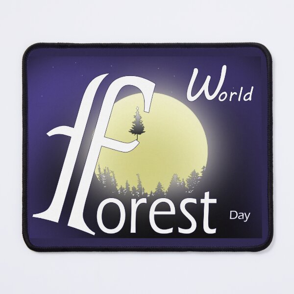 Item preview, world forest day designed and sold by hutofdesigns.