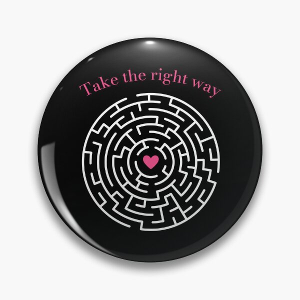 Item preview, Take The Right Way Labyrinth Heart Maze designed and sold by MooonTees.