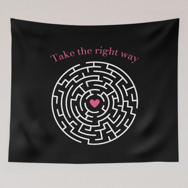 Item preview, Take The Right Way Labyrinth Heart Maze designed and sold by MooonTees.