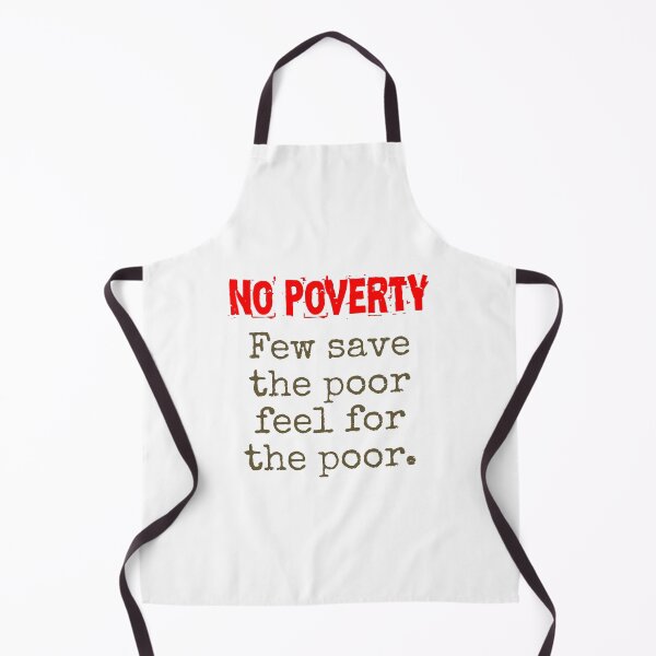Item preview, Few Save The Poor Feel For The Poor - Poverty Quote designed and sold by CrankyOldDude.