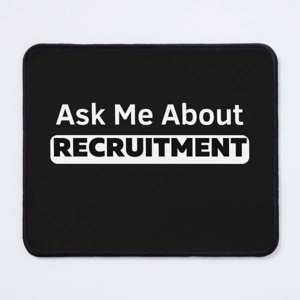 Item preview, Recruiter - Ask Me About Recruitment designed and sold by Recruiter-Love.