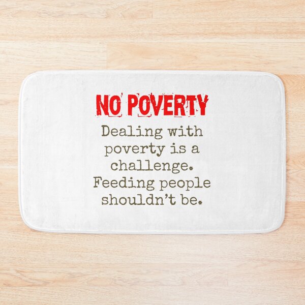 Item preview, Dealing With Poverty Is A Challenge - Poverty Quote  designed and sold by CrankyOldDude.