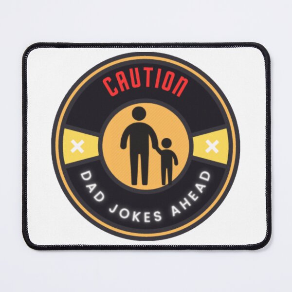 Item preview, Caution Dad Jokes Ahead is Perfect For Fathers and Dads Who Have Hobbies They Love. Perfect Fathers Day or Birthday Gift For The Ones You Care About Classic T-Shirt designed and sold by PutagaShop.