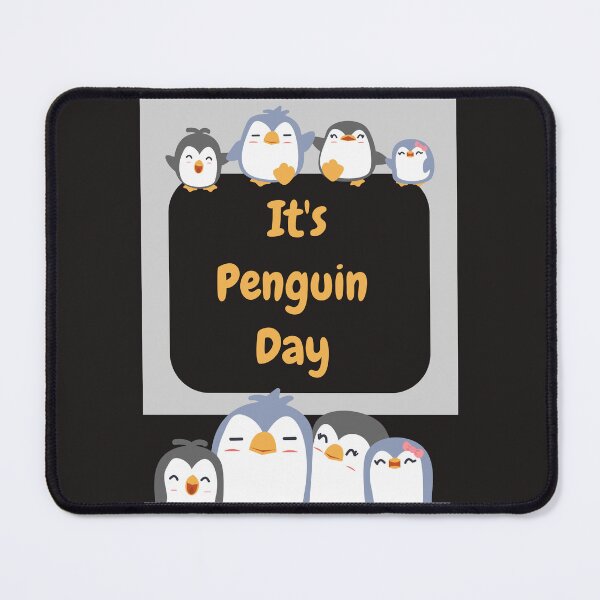 Item preview, Penguin day  designed and sold by Simo0455.