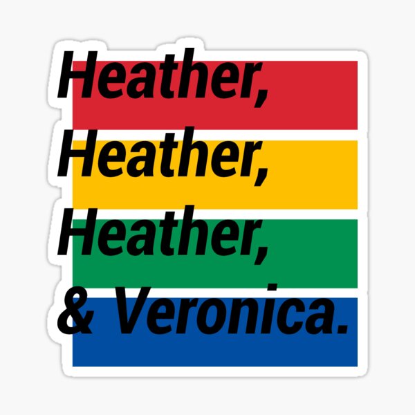 Item preview, Heather, Heather, Heather, & Veronica. designed and sold by KT--Diamonds.