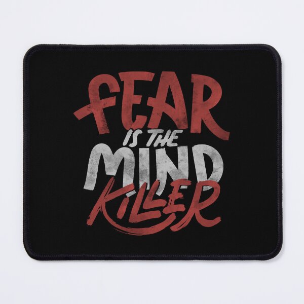 Item preview, Fear Is The Mind Killer by Tobe Fonseca designed and sold by Tobe Fonseca®.