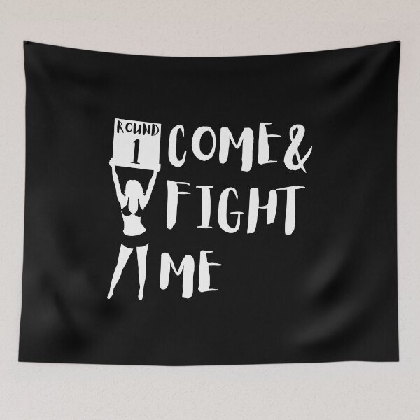 Item preview, Come & fight me designed and sold by RealHyper.