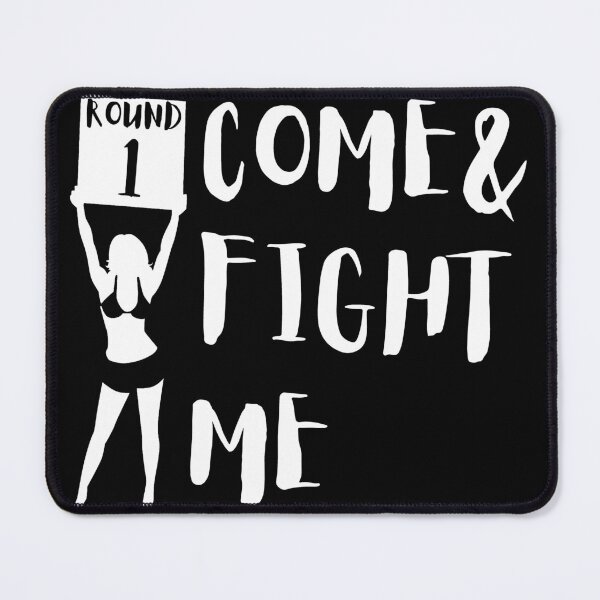 Item preview, Come & fight me designed and sold by RealHyper.