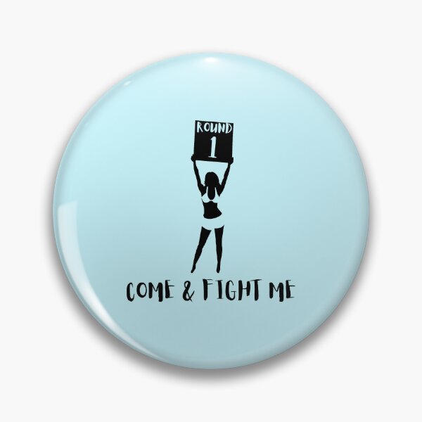 Item preview, Come & fight me designed and sold by RealHyper.