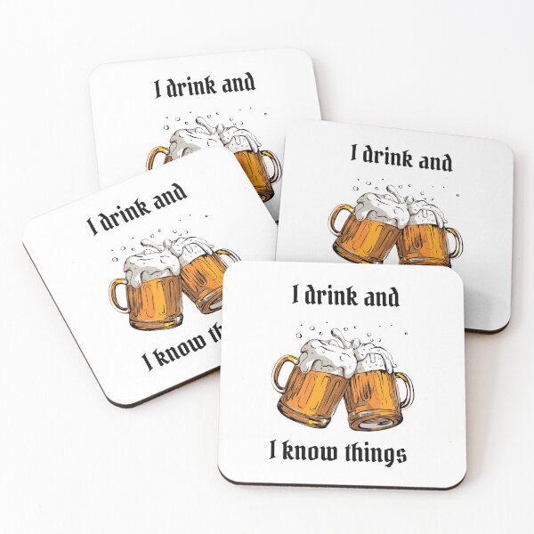 Item preview, I drink and I know things designed and sold by Hubblebug.