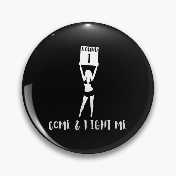 Item preview, Come & fight me designed and sold by RealHyper.