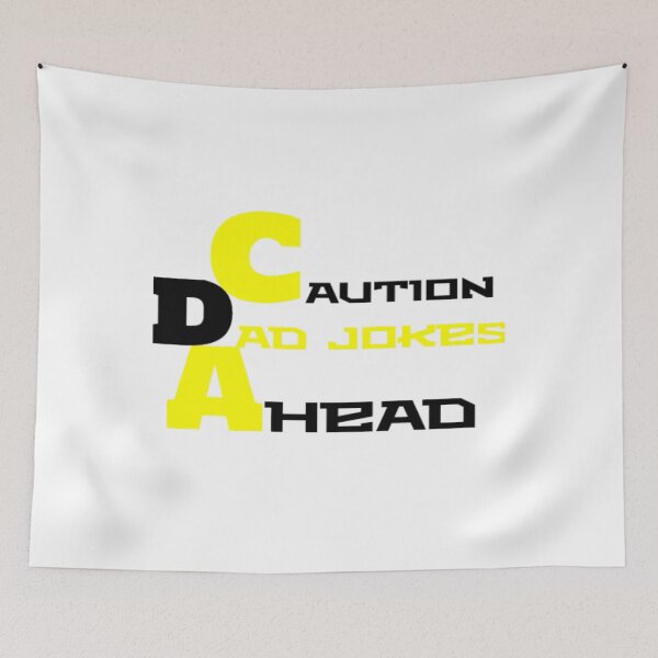 Item preview, caution dad jokes ahead designed and sold by nicedesign01.