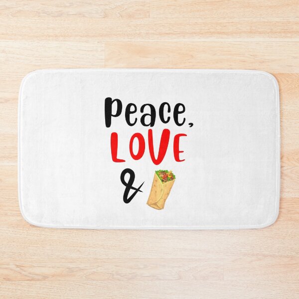 Item preview, Peace Love and Tortilla, Willow Days designed and sold by avit1.