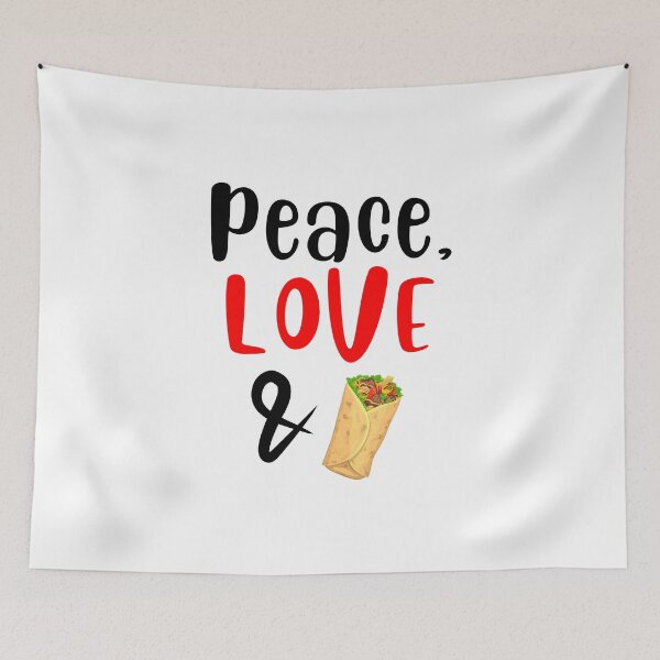 Item preview, Peace Love and Tortilla, Willow Days designed and sold by avit1.