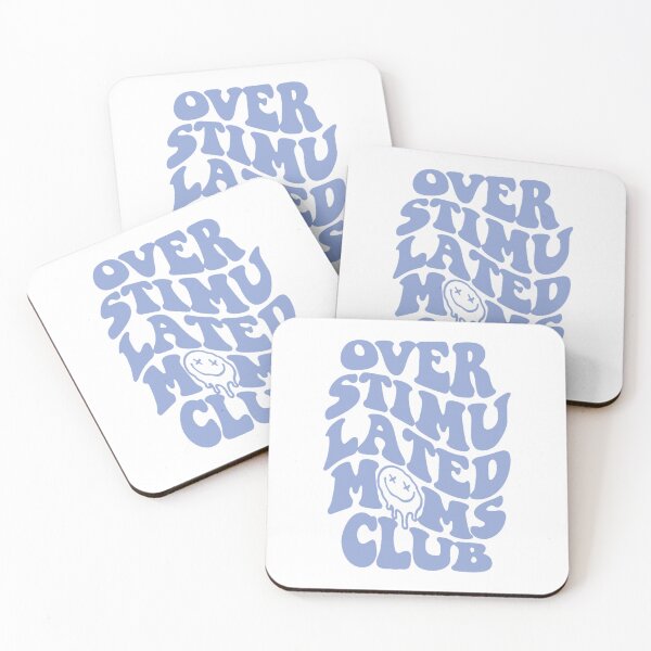 Item preview, overstimulated moms club: a funny quote about motherhood for a trendy mom (blue) designed and sold by akuma-does-art.