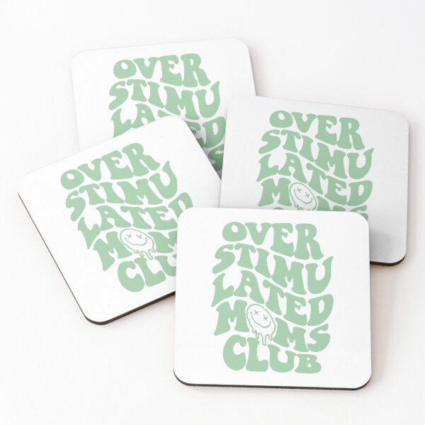 Item preview, overstimulated moms club: a funny quote about motherhood for a trendy mom (green) designed and sold by akuma-does-art.