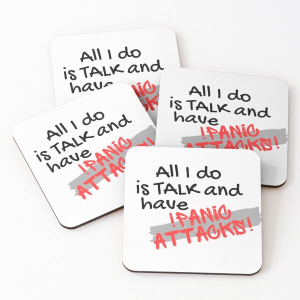 Item preview, All i do is Talk and have Panic attacks! designed and sold by Gledyyy.