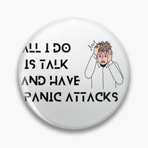 Item preview, all i do is talk and have panic attacks designed and sold by motivationhood.