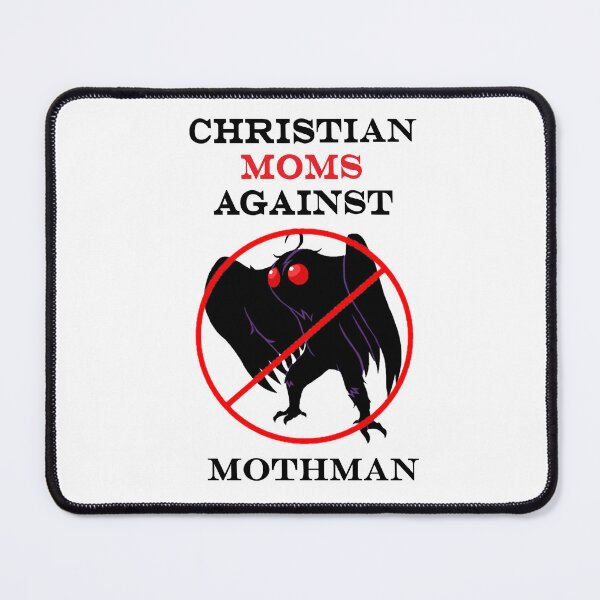 Item preview, Christian Moms Against Mothman designed and sold by ajuly.