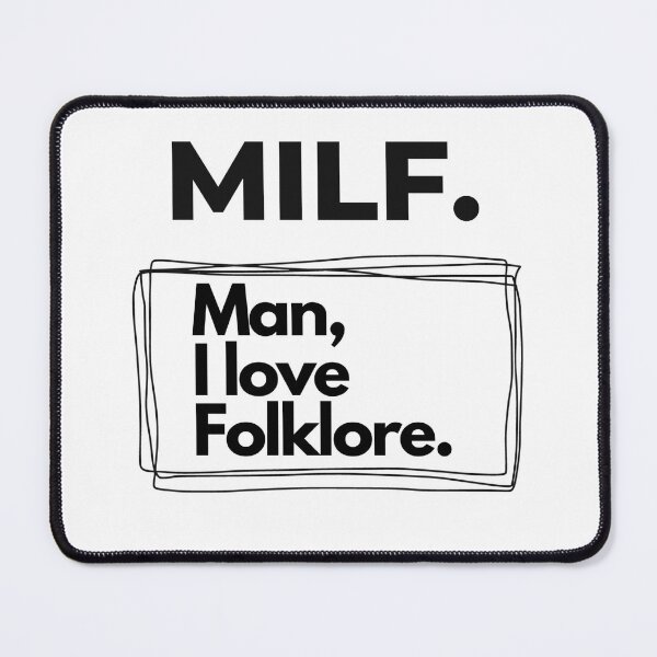 Item preview, MILF Man I Love Folklore designed and sold by iliassmes.