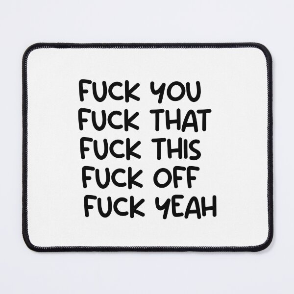 Item preview, Fuck you, that, this , off, fuck yeah designed and sold by DoskiStore.