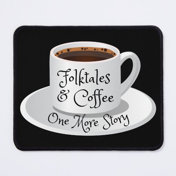 Item preview, FolkTales and Coffee designed and sold by TheKnightWriter.