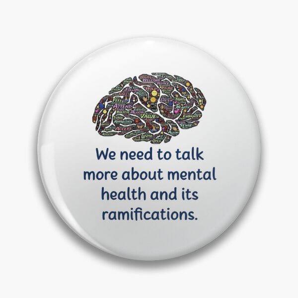 Item preview, We Need To Talk More About Mental Health - Mental Health Quote designed and sold by CrankyOldDude.