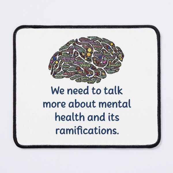 Item preview, We Need To Talk More About Mental Health - Mental Health Quote designed and sold by CrankyOldDude.