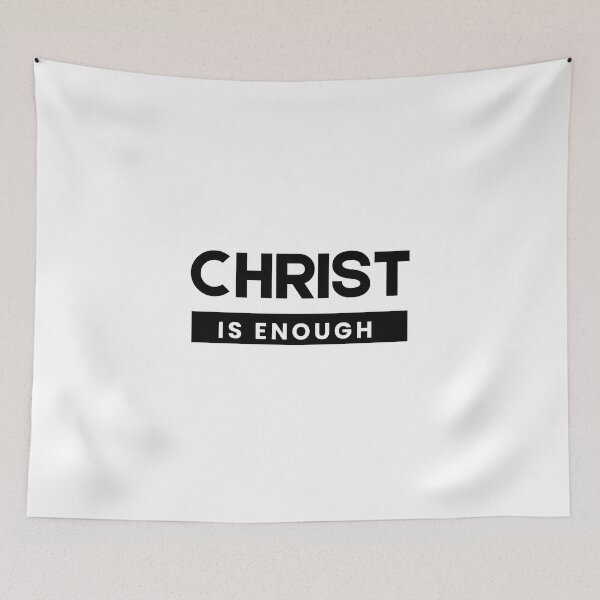 Item preview, Christ is Enough V5 designed and sold by Family Journey with God.